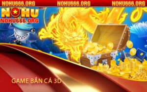 game bắn cá 3d